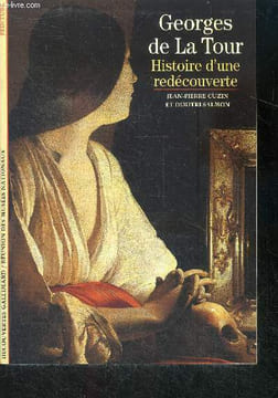 Georges de la tour, histoire d'une redecouverte - collection decouvertes gallimard. Cuzin jean-pierre, salmon dimitri