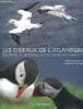 Les oiseaux de l'atlantique - des fjords du spitzberg au cap de bonne-esperance. Cocherel laurent