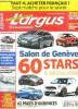 L'argus de l'automobile N°4226 jeudi 4 mars 2010- salon de geneve: 60 stars a decouvrir, nissan qashqai qualite et fiabilite de bon niveau, futures ...