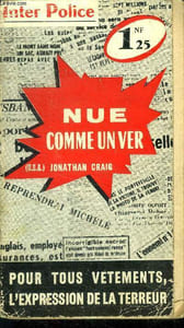 Nue comme un ver - pour tous vetements, l'expression de la terreur (the case of the nervous nude)