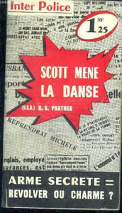 "Scott mene la danse, arme secrete : revolver ou charme ? - ""take a murder darling"""