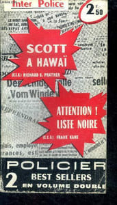 Scott a Hawai (dance with the dead) - Attention ! Liste noire (due or die)- 2 Best-sellers en volume double.