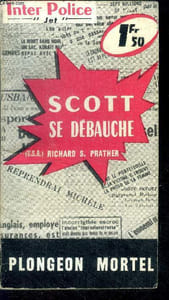 "Scott se debauche, plongeon mortel - ""way of a wanton"""