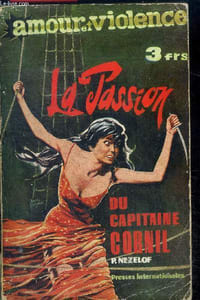 La passion du capitaine cornil - collection amour et violence
