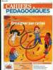 Cahiers pédagogiques n°543 février 2018 : enseigner par cycles-Comment le Sénégal passe à l'évaluation formative- Les compétences sociales au coeur de ...
