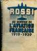 Rossi au service de l'aviation francaise (1919-1939). Collectif