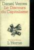 Le discours du capitalisme. Théorie et stratégie. Verres Daniel