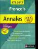 Annales français BTS 2012. Sujets corrigés. Collectif
