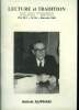 Lecture et tradition n°95 mai juin 1982 : Amiral Auphran- La bataille des idées de Jacques Ploncard d'Assac- Le symbole métaphysque de la croix- ...