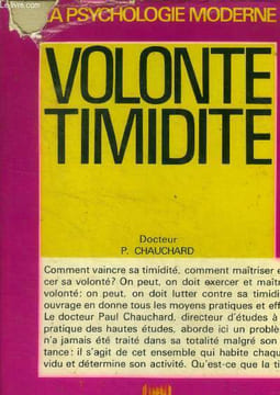 Volonté timidité. Dr P. Chauchard