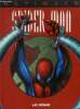 Ultimate spider man : Le dôme. Collectif