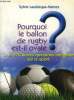 Pourquoi le ballon de rugby est-il ovale? et 270 autres questions intrigantes sur le sport. Lauduique Hamez Sylvie