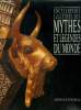 Encyclopedie illustree des mythes et legendes du monde. Cotterell Arthur