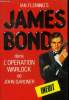 James Bond dans l'opération Warlock de John Gardner. Fleming Ian