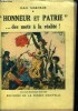 """Honneur et Patrie"" ... des mots a la realite !". MARCAUX Jean