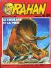Rahan Nouvelle collection Bimestriel N°29 Le courage et la peur. Collectif