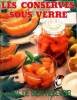 Les conserves sous verre L'art de bien reçevoir. Collectif