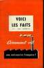 Voici les faits N°26 7è année Septembre 1956 Comment vit une entreprise française ?. Collectif