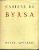 Cahiers de Byrsa Musée Lavigerie Tomes 1à 6 Sommaire: Buste du musée de Louvre provenant de Carthage; Sur quelques verreries de Begram; Céramique ...