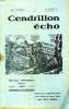 Cendrillon écho N°2 42è année Bulletin trimestriel Janvier 1955. Collectif