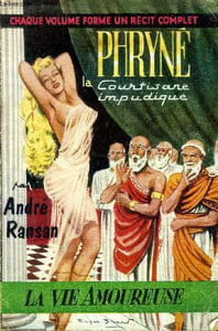 Phryné la courtisane impudique Collection la vie amoureuse