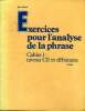 Exercices pour l'analyse de la phrase Cahier 1: niveau CE et débutants. Mazel Jean
