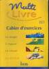 Multi livre CE1 cahier d'exercices. Collectif