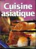 Cuisine asiatique. Collectif