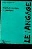 Le langage Collection Philosopher. Frelat-Kahn Brigitte