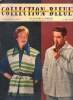 Collection Bleuet Les tricots de Madame et Monsieur N°502. Collectif