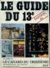 Le guide du 13è Edition 82 Numéro quadruple 26-27-28-29. Collectif