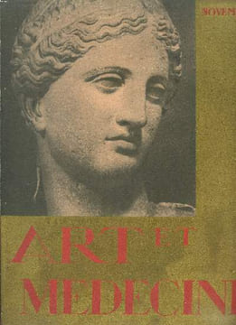 Art et médecine Novembre1931 Sommaire: Thermalisme et tourisme; En Bourgogne; petite histoire burgonde; la clinique de l'inspiration.... Debat ...