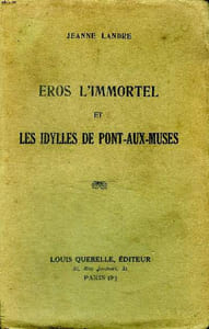 Eros l'immortel et les idylles de Pont-Aux-Muses