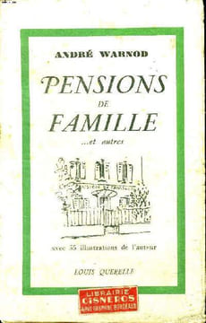 Pensions de famille... et autres. Warnod André