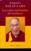 Les voies spirituelles du bonheur. Sa Sainteté le Dalaï Lama