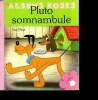 Pluto somnambule Collection albums roses. Walt Disney