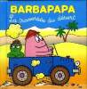 Barbapapa La traversée du désert. Tison Annette et Taylor Talus