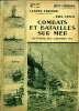 Combats et batailles sur mer Septembre 1914 - Décembre 1914. Farrère Claude et Chack Paul