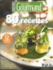Sud Ouest gourmand 80 recettes ultra-simples Hors série. Collectif