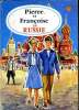 Pierre et Françoise en Russie. Fontugne C.