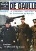 En ce temps là N°110 De Gaulle 14 Inédit: Le premier discours du lieutenant de Gaulle Sommaire: Inédit: Le premier discours du lieutenant de Gaulle; ...