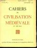 Cahiers de civilisation médiévale Xè - XIIè siècles Vè année N°3 Juillet Septembre 1962. Collectif