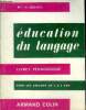 Education du langage Livret pédagogique pour les enfants de 4 à 5 ans 5è édition.. Mlle Abadie M.