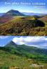Les plus beaux volcans d'Auvergne d'Aubrac et du Velay. Graveline Noël et Debaisieux Francis