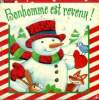Bonhomme est revenu !. Collectif