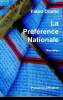La préférence nationale Nouvelles 5è édition. Diome Fatou
