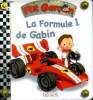 La formule 1 de Gabin Collection p'tit garçon N°13. Bélineau Nathalie
