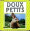 Doux petits. Collectif