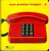 Mon premier imagier Tome 4. Collectif