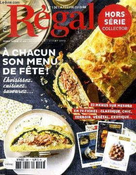 Régal N°1 de la presses cuisine Hors série N°20 Novembre Décembre 2020 A chacun son menu de fête Sommaire: A chacun son menu de fête; Menu cocotte de ...